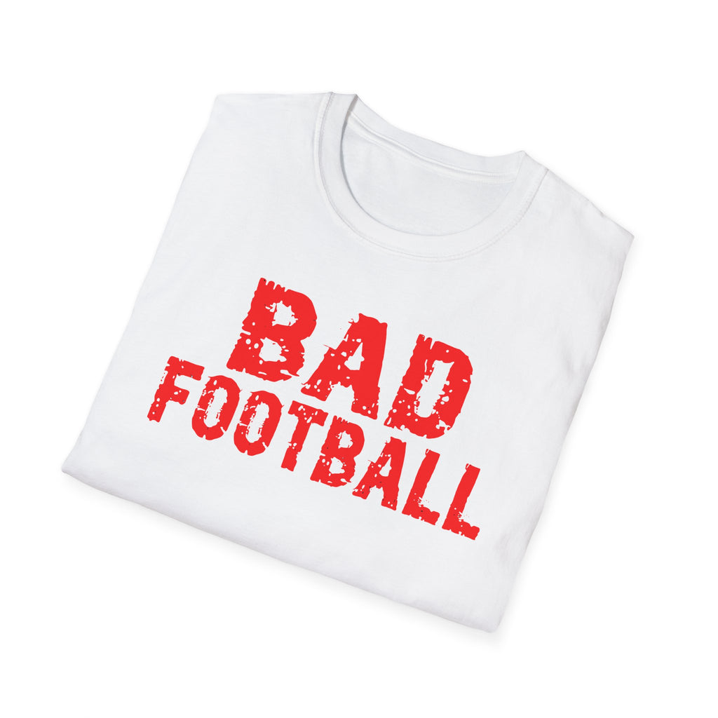 Bad Football T-Shirt