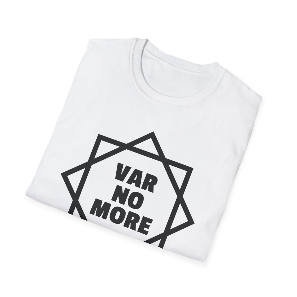 T-Shirt — "Var No More"