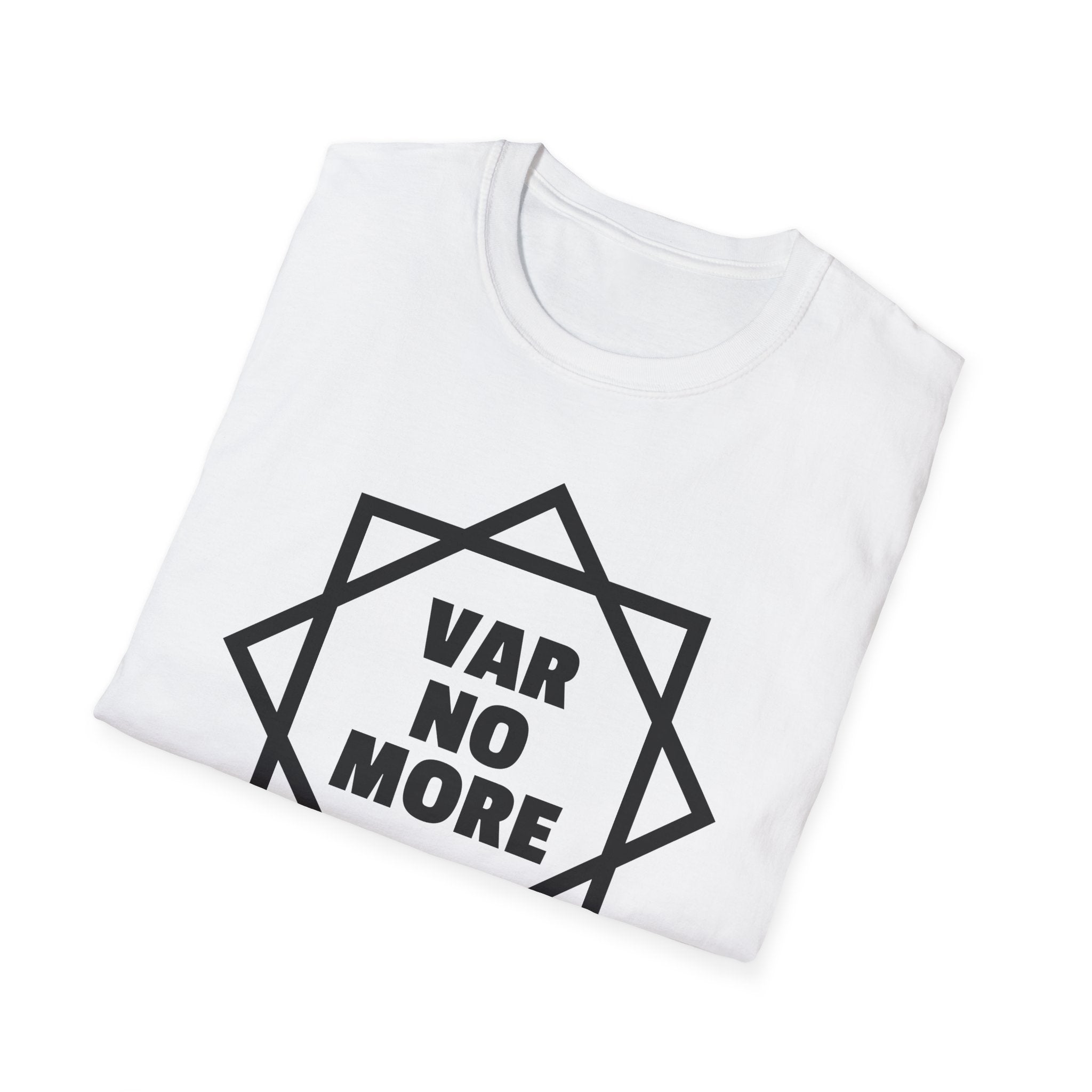 T-Shirt — "Var No More"