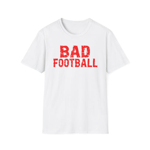 Bad Football T-Shirt